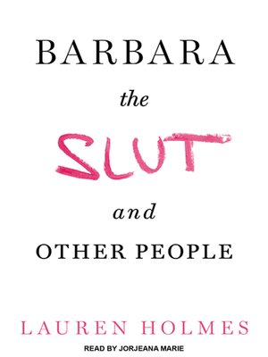 cover image of Barbara the Slut and Other People